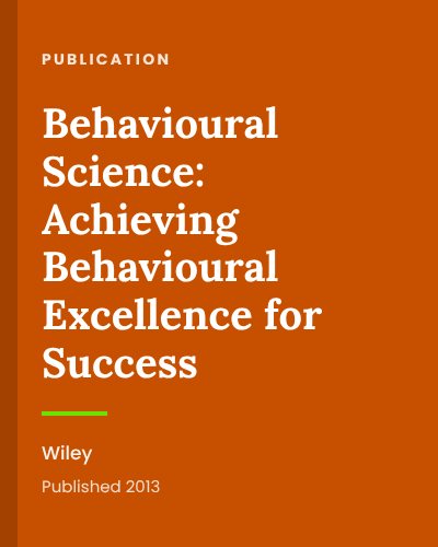 Behavioural Science – Achieving Behavioural Excellence for Success